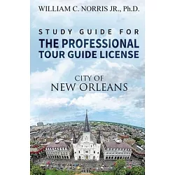Study Guide for the Professional Tour Guide License: French, Spanish &  Early American Periods: Norris Jr, William C., Norris III, William:  9781541194755: : Books