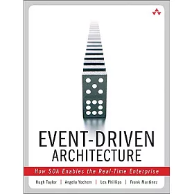 博客來 Event Driven Architecture How Soa Enables The Real Time Enterprise