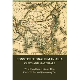 博客來 Constitutionalism In Asia Cases And Materials