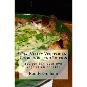 åšå®¢ä¾† Ojai Valley Vegetarian Cookbook Recipes And Menu Ideas For Lacto Ovo Vegetarian Cooking