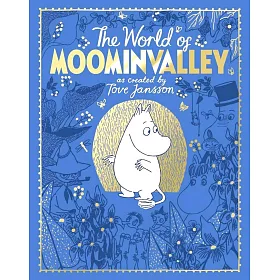 【精緻禮物書】走進姆米谷：探索姆米的世界  The Moomins: The World of Moominvalley