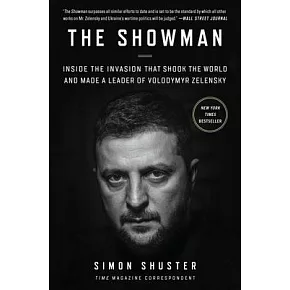 The Showman: Inside the Invasion That Shook the World and Made a Leader of Volodymyr Zelensky