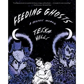 Feeding Ghosts: A Graphic Memoir