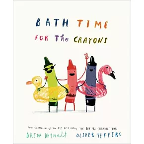 蠟筆洗澡囉！Bath Time for the Crayons【暢銷全球蠟筆大罷工系列】