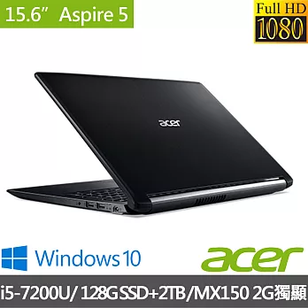 【Acer】Aspire5 15.6吋FHD i5-7200U/MX150 2G獨顯/2TB+128G/Win10 效能筆電 經典黑(A515-51G-52RH)