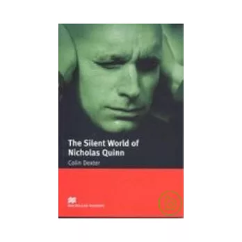 Macmillan(Intermediate): The Silent World of Nicholas Quinn