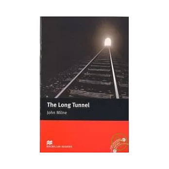 Macmillan(Beginner): The Long Tunnel