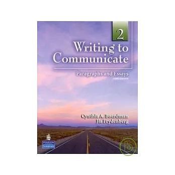 Writing to Communicate (2): Paragraphs and Essays 3/e