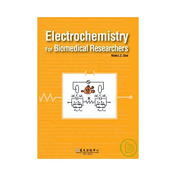 Electrochemistry For Biomedical Researchers(生醫研究者的電化學)