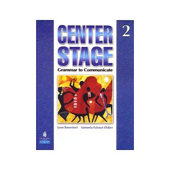 Center Stage (2)：Grammar to Communicate