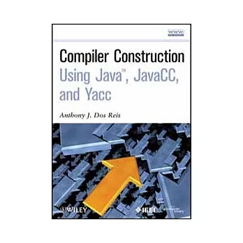 COMPILER CONSTRUCTION USING JAVA, JAVACC AND YACC