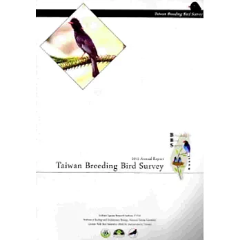 Taiwan Breeding Bird Survey 2012 Annual Report