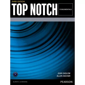 Top Notch 3/e (Fundamentals) Student’s Book with MP3 CD/1片