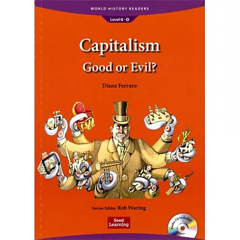 World History Readers (6) Capitalism: Good or Evil? with Audio CD/1片