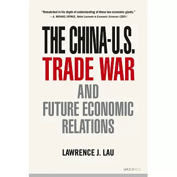 The China-U.S. Trade War and Future Economic Relations