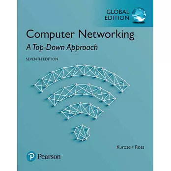 COMPUTER NETWORKING: A TOP-DOWN APPROACH 7/E (GE)
