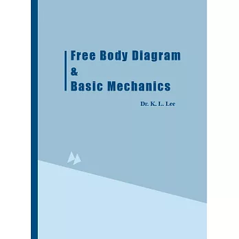 Free Body Diagram & Basic Mechanics（自由體圖概念與力學基礎）
