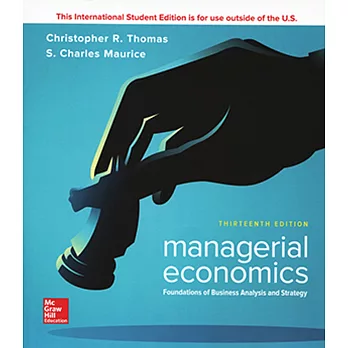 Managerial Economics：Foundations of Business Analysis and Strategy（13版）