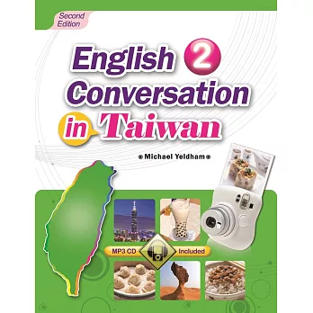 English Conversation in Taiwan 2 (Second Edition) (with MP3)