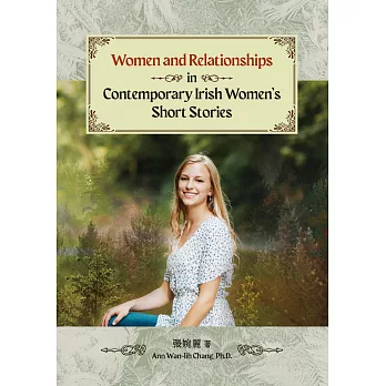 Women and Relationships in Contemporary Irish Women’s Short Stories