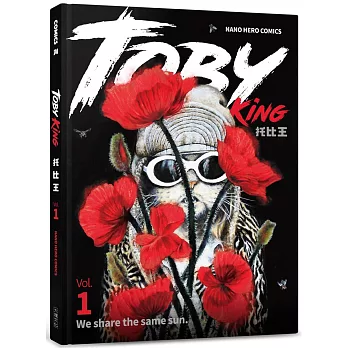 Toby King托比王. 1, We share the same sun /