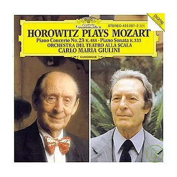 Mozart: Piano Concerto No.23 KV488．Piano Sonata KV333 / Horowitz ; Carlo Maria Giulini & Orchestra del teatro alla Scala