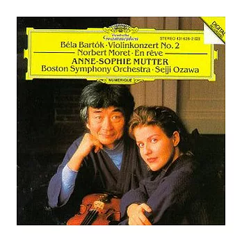 Bartok:Violin Concerto No.2 / Moret: En Reve