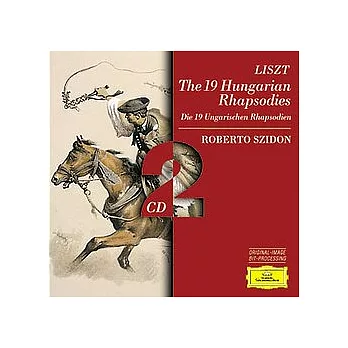 Liszt : The 19 Hungarian Rhapsodies / Roberto Szidon