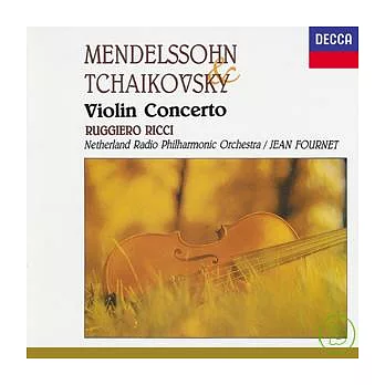 Mendelsson/ Tchaikovsky: Violin Concerto