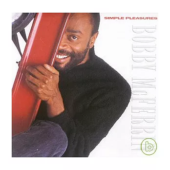 Bobby Mcferrin / Simple Pleasures