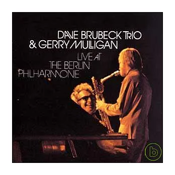 Dave Brubeck And Gerry Mulligan / Live At The Berlin Philharmonie