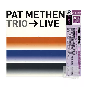 Pat Metheny / Trio Live