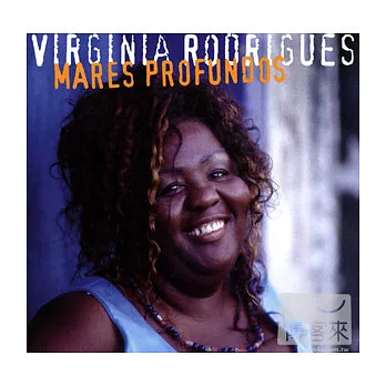 Virginia Rodrigues / Mares Profundos