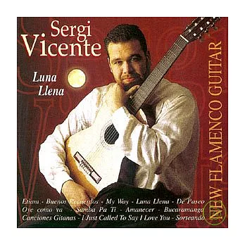 Sergi Vicente / Luna Llena