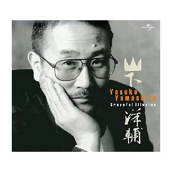 Yosuke Yamashita / Graceful Illusion