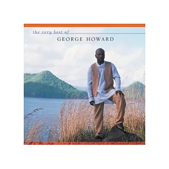 George Howard / The Very Best of