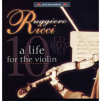 Ruggiero Ricci - A life for the violin
