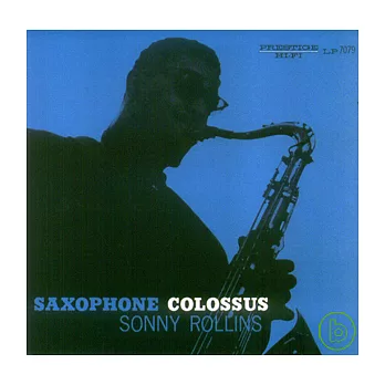 Sonny Rollins / Saxophone Colossus