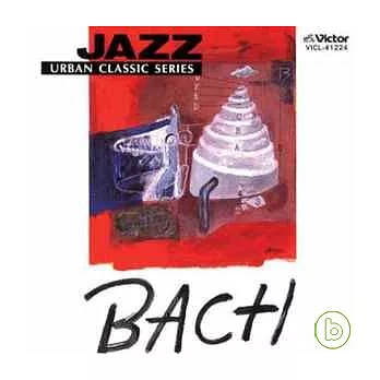 Jazz Urban Classic Series / JAZZ BACH