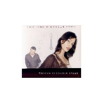 Niki King & Marcus Ford / Twelve O’clock Tales