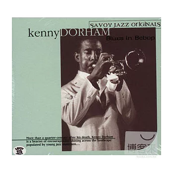 Kenny Dorham / Blues In Bebop（美國版）
