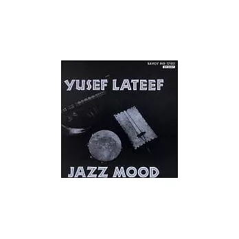 Yusef Lateef / Jazz Mood（美國版）