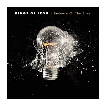 Kings Of Leon / Because Of The Times