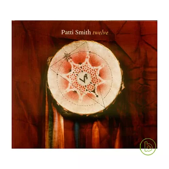 Patti Smith / Twelve