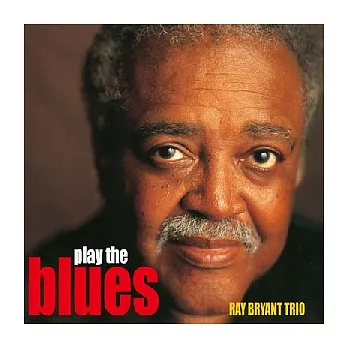 Ray Bryant / Play The Blues