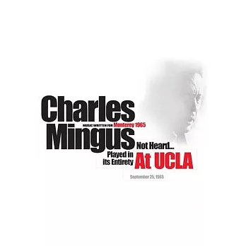 Charles Mingus / At UCLA