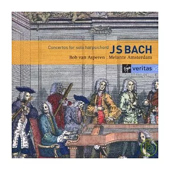 Bach: Harpsichord Concertos, BWV 1052-1059 / Bob van Asperen/Melante Amsterdam