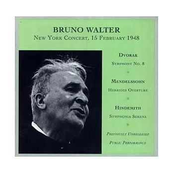 Bruno Walter: New York Concert, 15 February 1948