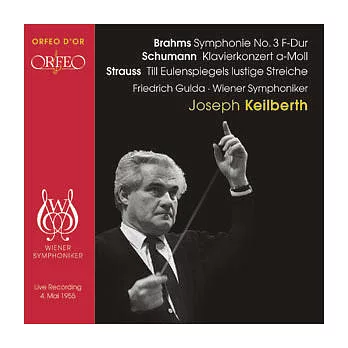 Joseph Keilberth & Friedrich Gulda / Works of Brahms, Schumann & Strauss