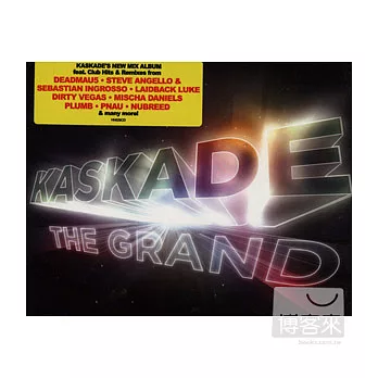 Kaskade / The Grand